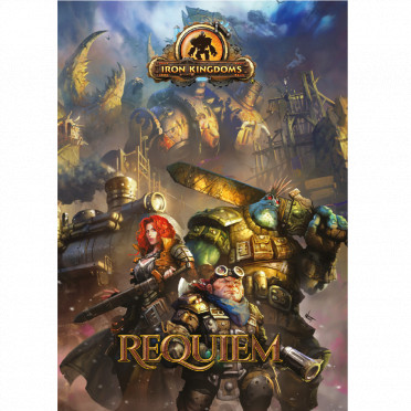 Iron Kingdoms Requiem – Livre de Règles