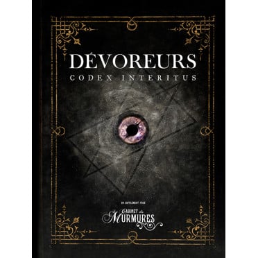 Le Cabinet des Murmures - Dévoreurs : Codex Interitus