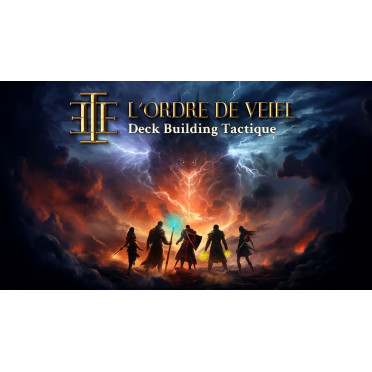 L'ordre de Veiel : Deck building Tactique