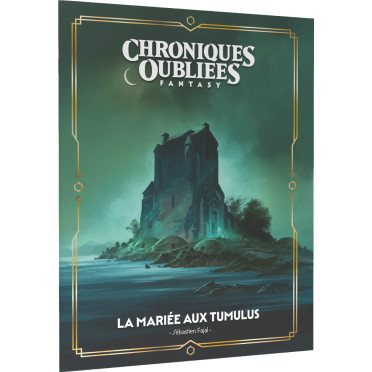 Chroniques Oubliées Fantasy 2e édition - La Mariée aux Tumulus