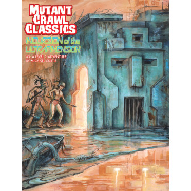 Mutant Crawl Classics - Incursion of the Ultradimension