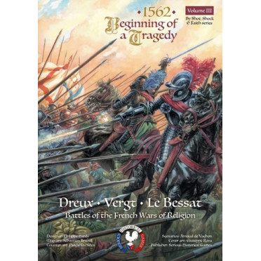1562: Beginning of a Tragedy