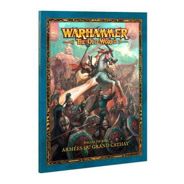 Warhammer - The Old World - Arcane Journal : Armée du Grand Cathay
