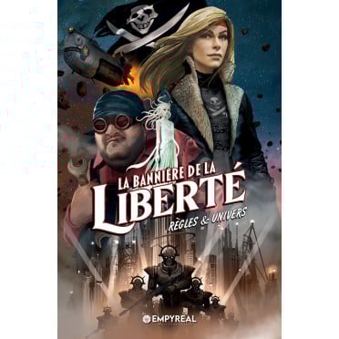 La Bannière de la Liberté : Règles & Univers