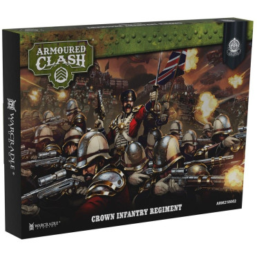 Armoured Clash - Crown Infantry Regiment