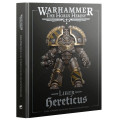 The Horus Heresy - Liber Hereticus: Traitor Legiones Astartes Army Book 0