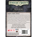 Horreur à Arkham : Le Jeu de Cartes - Film Fatal 2