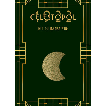 Célestopol 1922 - Kit du Narrateur