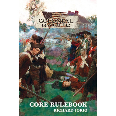 Colonial Gothic 4th Edition Core Rulebook