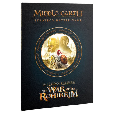 The Lord of The Rings : Middle Earth Strategy Battle Game : The War of the Rohirrim™ (Anglais)