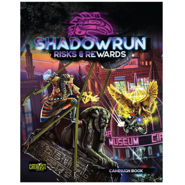 Shadowrun - Risks and Rewards