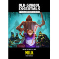 Old School Essentials - Quick Delve N°1: Milk 0