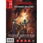 Chroniques des Terres Dragons - N°14 - Délivrez-nous du mal