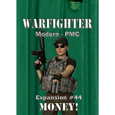 Warfighter: Modern PMC Expansion 44 – Money!