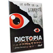 Dictopia, Le Goût de la Liberté