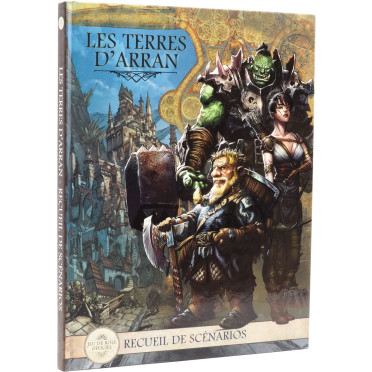 Les Terres d'Arran - Receuil de scénarios