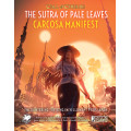 Call of Cthulhu - The Sutra of Pale Leaves: Carcosa Manifest 0