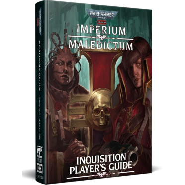 Warhammer 40K Roleplay: Imperium Maledictum - Inquisition Player's Guide