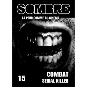 Sombre - La Peur comme au Cinéma n°15