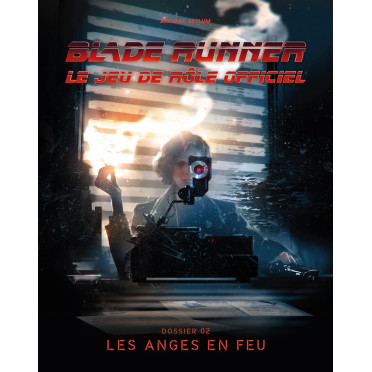 Blade Runner - Les Anges en feu