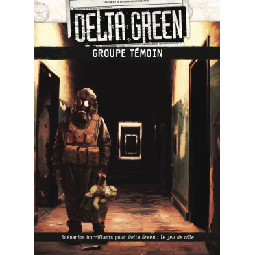 Delta Green - Groupe témoin