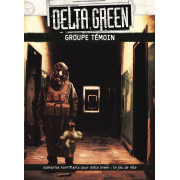Delta Green - Groupe témoin