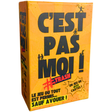 C'est pas moi ! Trash