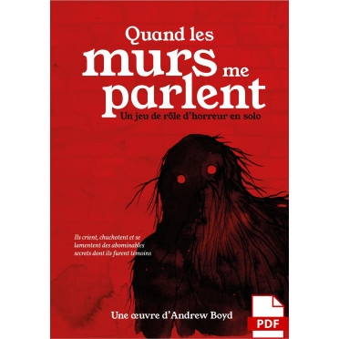 Quand les murs me parlent - JDR Solo - PDF