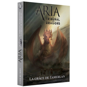 ARIA : Le Tribunal des dragons 1/2 -La  Grâce de Tamerlan