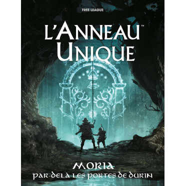 L'Anneau Unique - Moria : Par-delà les Portes de Durin - Version PDF