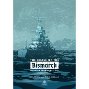 The Chase of the Bismarck - Operation Rhein&uuml;bung 1941