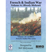 French & Indian War Vol. 1: Bloody Mohawk