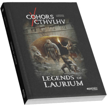 Cohors Cthulhu - Legends of Laurium - Fiction Anthology