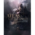 Atlas of the Latter Earth 0