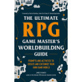 The Ultimate RPG Worldbuilding Guide 0