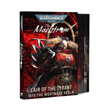 W40K - The Maelstrom : L'Antre du Tyran – Dans le Royaume des Cauchemars