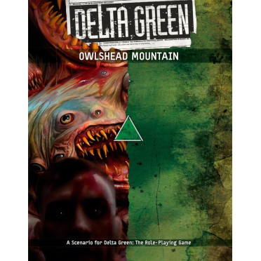 Delta Green - Owlshead Mountain