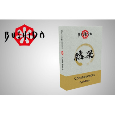 Bushido - Consequences Cycle Deck