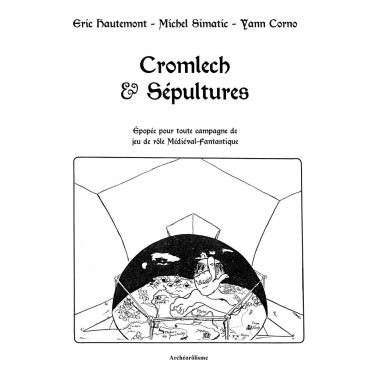 Cromlech & Sépultures