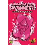 L&acirc;che pas la Savonnette