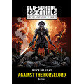 Old School Essentials - Quick Delve N°3: Against the Horselord 0