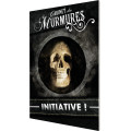 Le Cabinet des Murmures - Initiative ! 0
