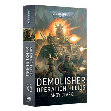 W40K : Demolisher - Opération Helios