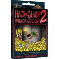 Hack & Slash 2: Whack & Stash 0