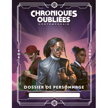 Boite de Chroniques Oubliées : Contemporain 2 - Dossier de Personnage