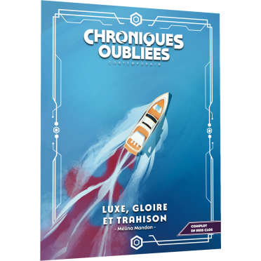 Boite de Chroniques Oubliées : Contemporain 2 - Luxe, Gloire et Trahison