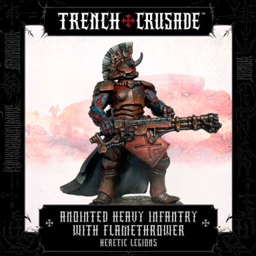 Boite de Trench Crusade - Heretic Legions - Anointed Heavy Infantry with Heavy Flamethrower