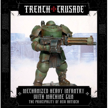 Boite de Trench Crusade - The Principality of New Antioch - Mechanized Heavy Infantry with MG