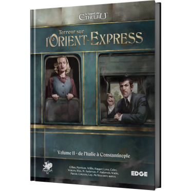 Boite de L'Appel de Cthulhu - Terreur sur l’Orient-Express, Vol.2 : de l'Italie à Constantinople