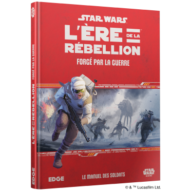 Boite de Star Wars : L'Ère de la Rébellion - Forgé par la Guerre